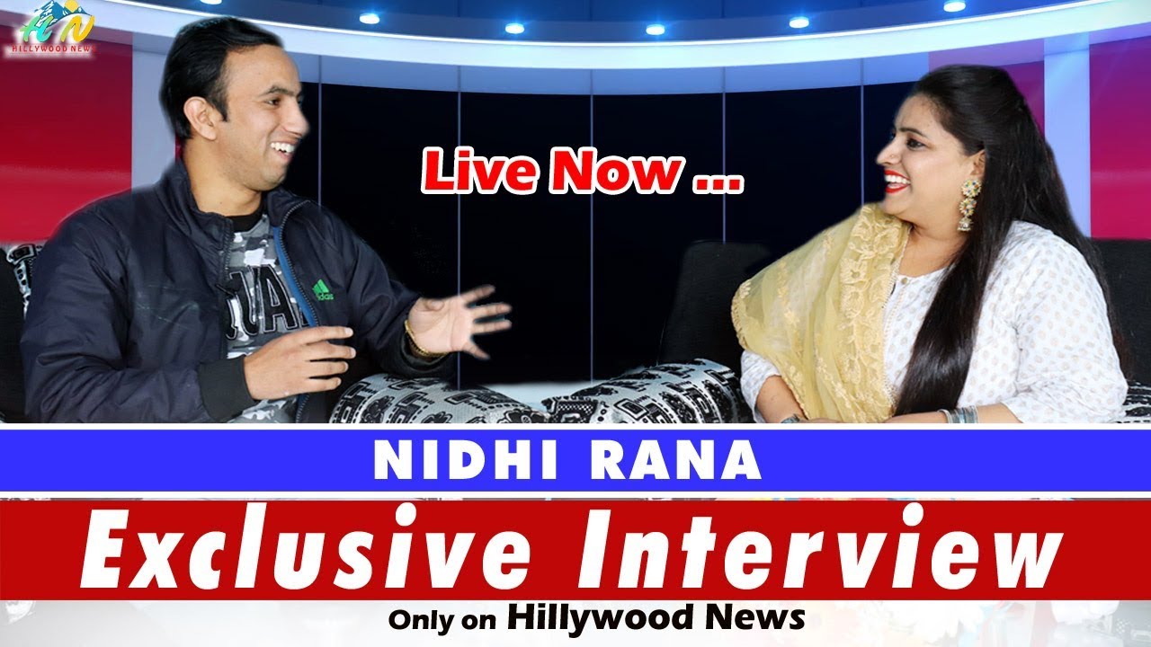 Nidhi Rana l Full Interview l Hillywood News